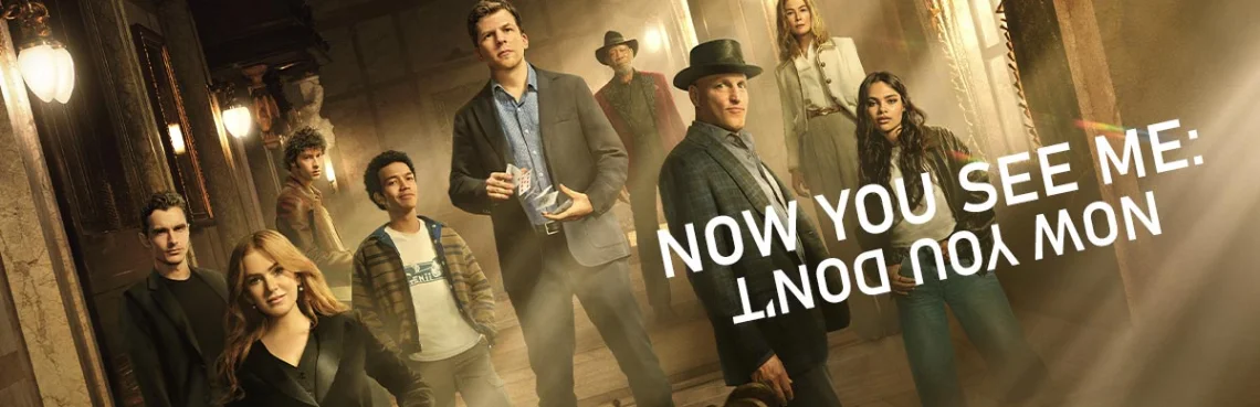 Now You See Me: Now You Don't 