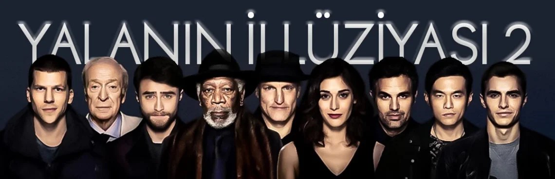 Yalanın İllüziyası 2