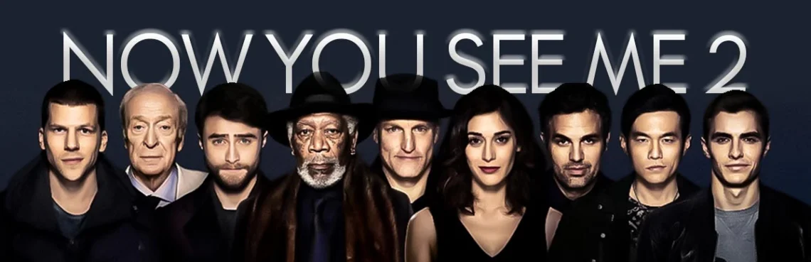 Now You See Me 2