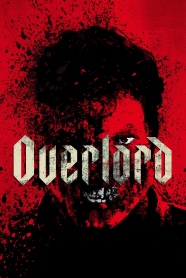 Overlord 2018 watch online new arrivals