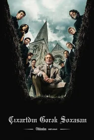 Çıxartdın Gərək Soxasan: Ölünün Xortlaması