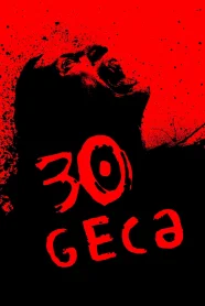 30 gecə