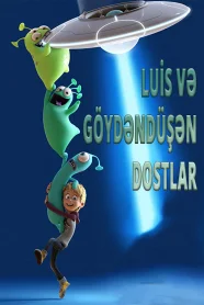 Luis və Göydəndüşən Dostlar