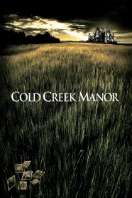Cold Creek Manor 