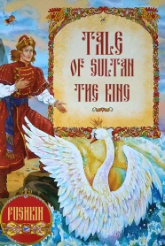 Tale of Sultan the King