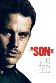 The Son of No One