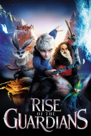 Rise of the guardians